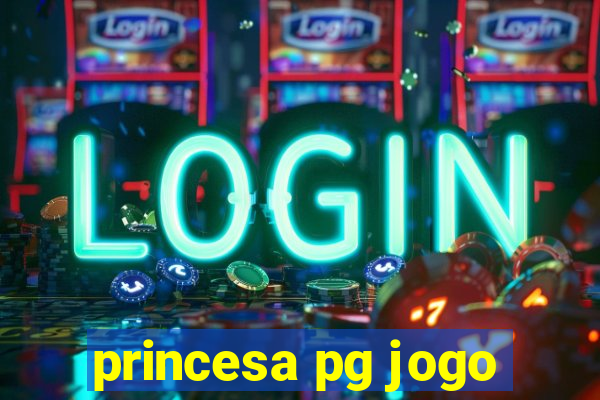 princesa pg jogo